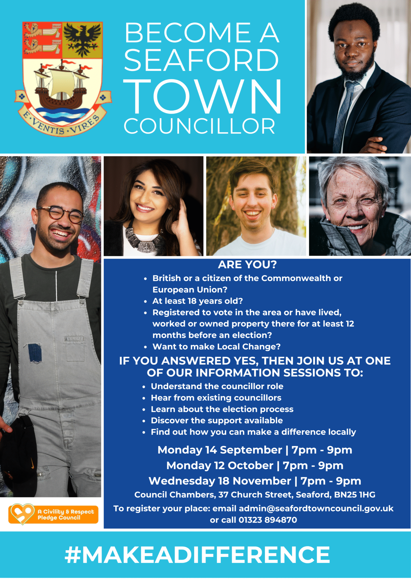 Recruitment poster from Seaford Town Council encouraging residents to become town councillors. The poster features the Seaford Town Council crest, photographs representing a diverse community, and information about eligibility, including being aged 18 or over and registered to vote or having a local connection. It invites interested residents to attend information sessions to learn about the councillor role, the election process, and how to make a difference in the local community. Contact details and session dates are provided.